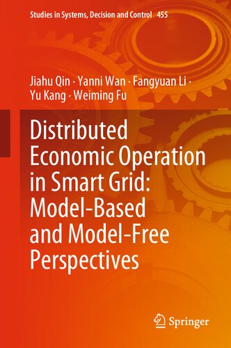 Distributed Economic Operation in Smart Grid: Model-Based and Model-Free Perspectives