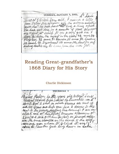 Reading Great-grandfather's 1868 Diary for His Story