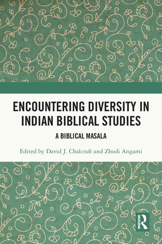 Encountering Diversity in Indian Biblical Studies: A Biblical Masala