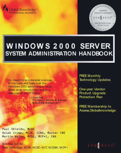 Windows 2000 Server System Administration Handbook