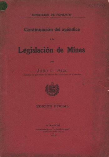 Continuación del apéndice á la legislación de minas. Edición oficial