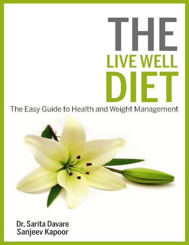 The Live Well Diet: The Easy Guide to Health and Weight Management