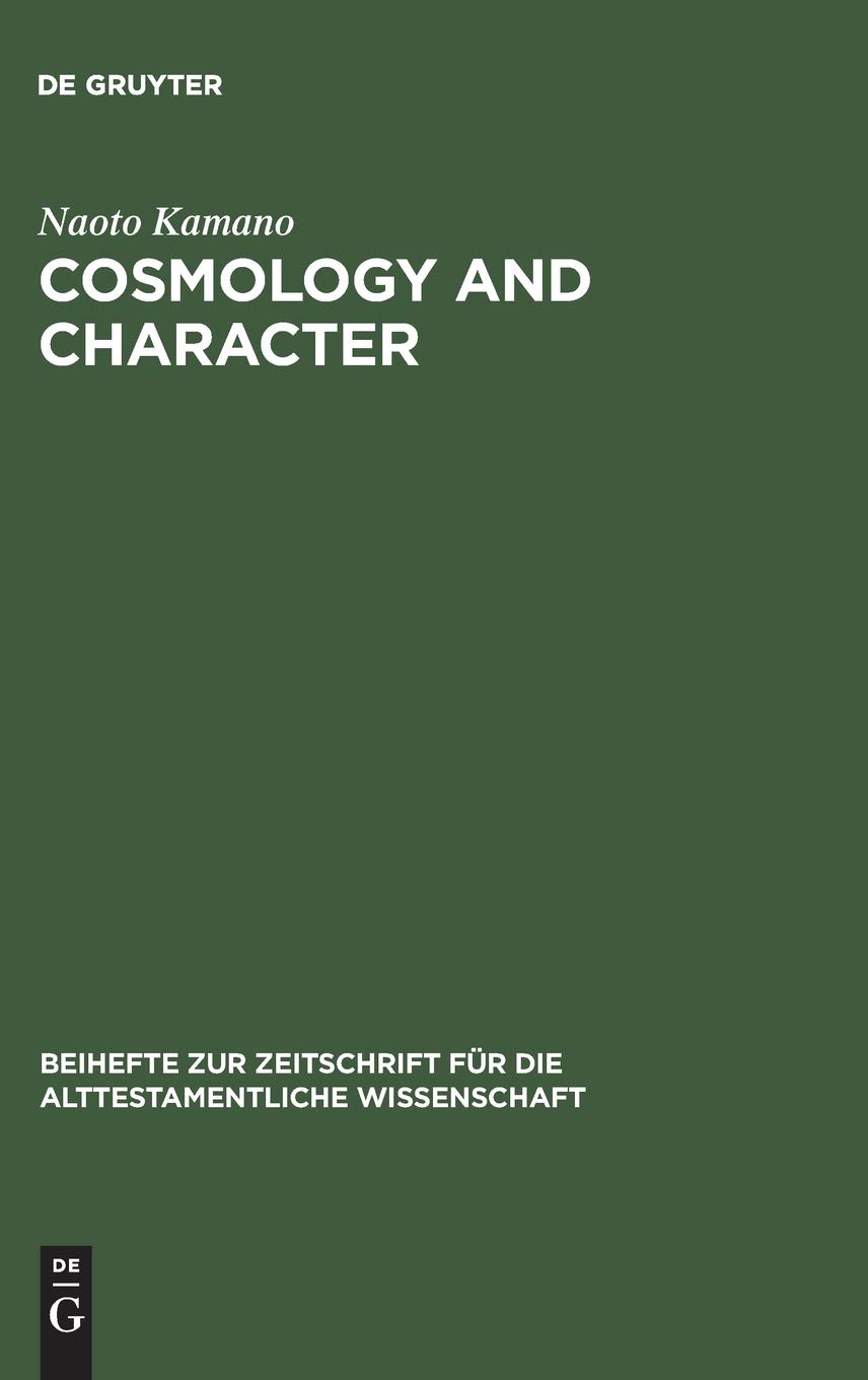 Cosmology and Character: Qoheleth's Pedagogy from a Rhetorical-critical Perspective