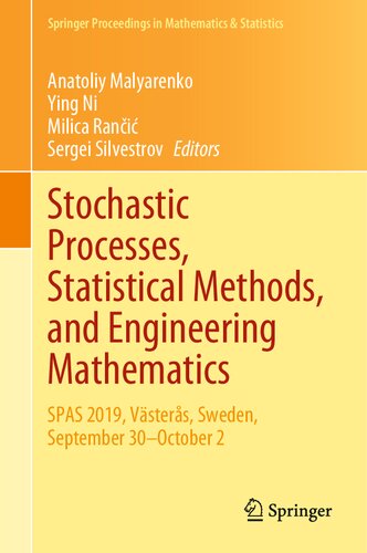 Stochastic Processes, Statistical Methods, and Engineering Mathematics: SPAS 2019, Västerås, Sweden, September 30–October 2