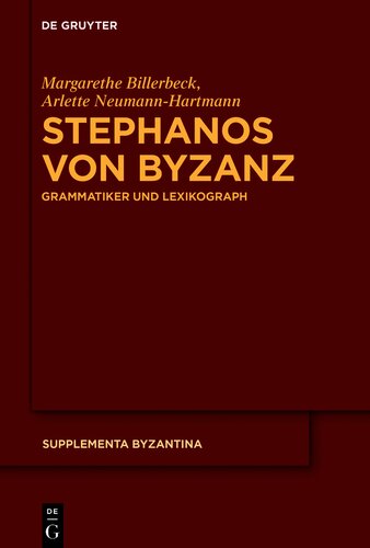 Stephanos von Byzanz: Grammatiker und Lexikograph