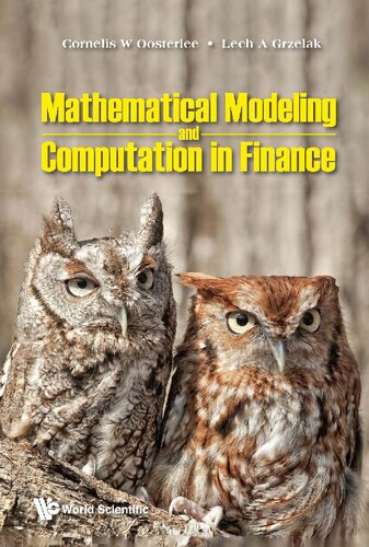 Mathematical Modeling and Computation in Finance: with Exercises and Python and MATLAB Computer Codes