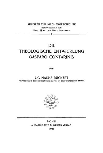 Die theologische Entwicklung Gasparo Contarinis