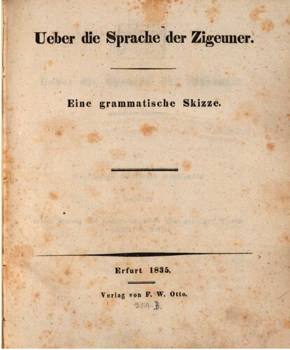 Ueber die Sprache der Zigeuner. Eine grammatische Skizze