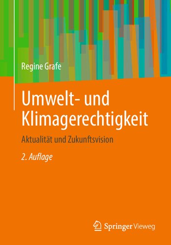 Umwelt- und Klimagerechtigkeit: Aktualität und Zukunftsvision (German Edition)