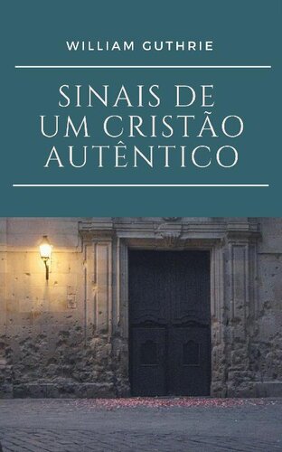 Sinais de um Cristão Autêntico