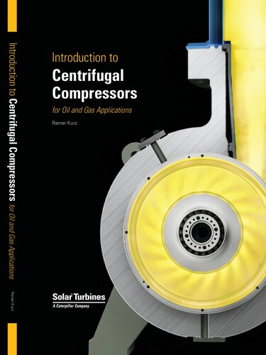 Introduction to Centrifugal Compressors for Oil & Gas Applications