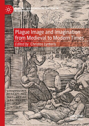 Plague Image And Imagination From Medieval To Modern Times