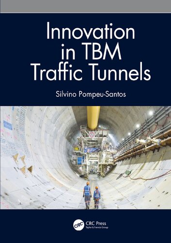 Innovation in Tbm Traffic Tunnels