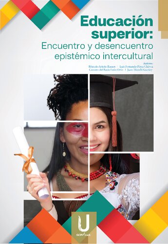 Educación superior: Encuentro y desencuentro epistémico intercultural