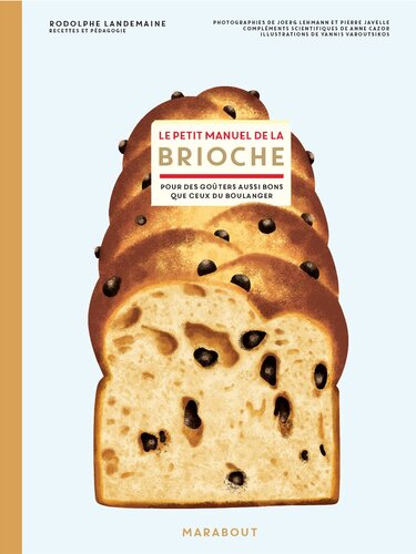 Le Petit Manuel De La Brioche