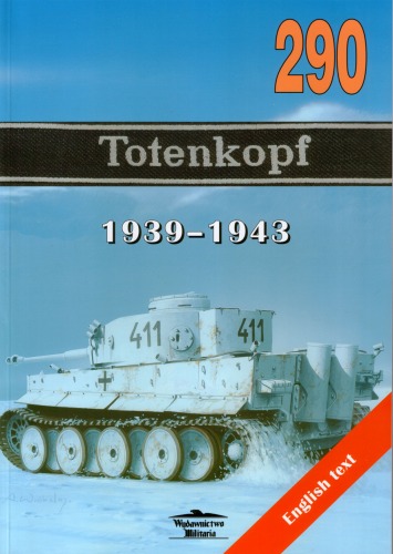 Totenkopf 1939-1943