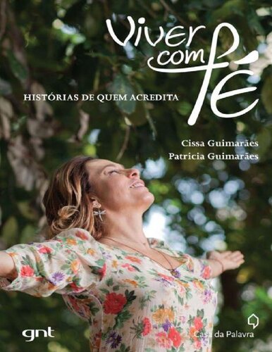 Viver Com Fé - Histórias de Quem Acredita