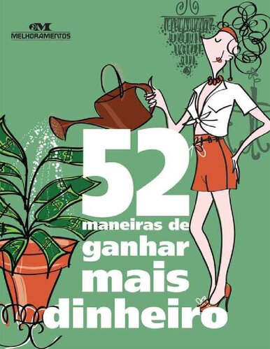 52 Maneiras de Ganhar Mais Dinheiro