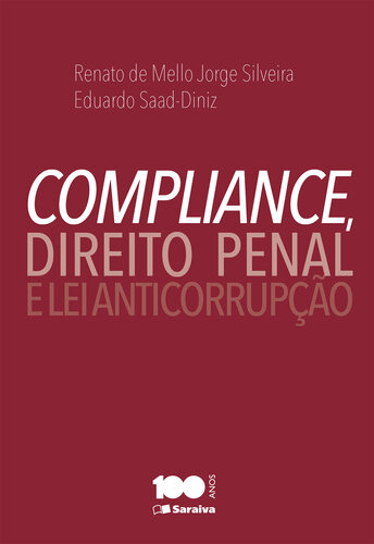 Compliance, Direito Penal e Lei Anticorrupção