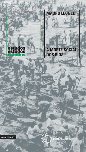 A Morte Social dos Rios (Estudos)