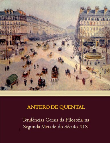 Tendências Gerais da Filosofia na Segunda Metade do séc. 19