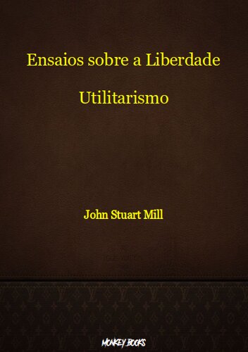 Ensaios Sobre a Liberdade