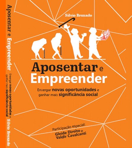 Aposentar e Empreender