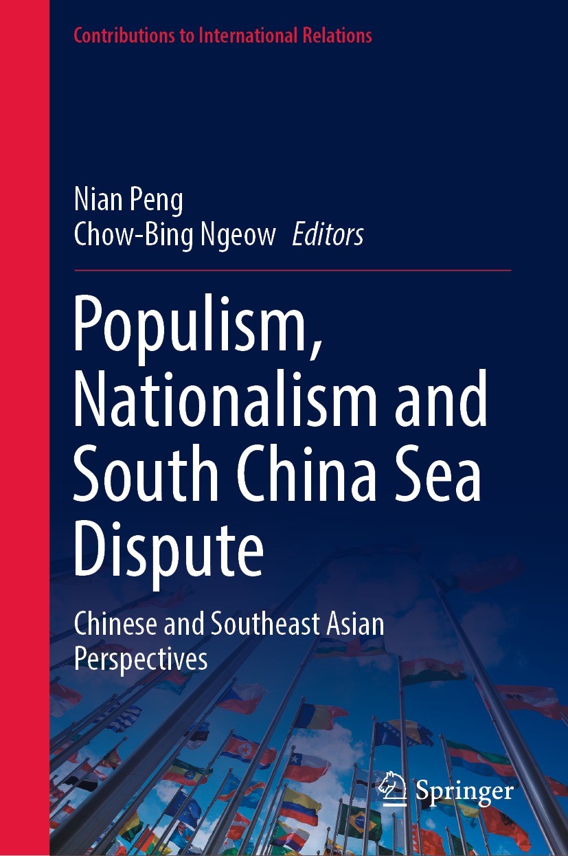 Populism, Nationalism and South China Sea Dispute: Chinese and Southeast Asian Perspectives