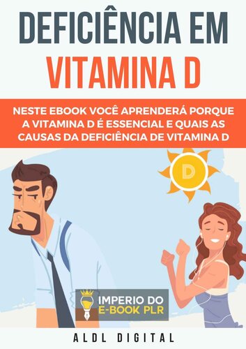 Deficiência Em Vitamina D: Quais as Causas