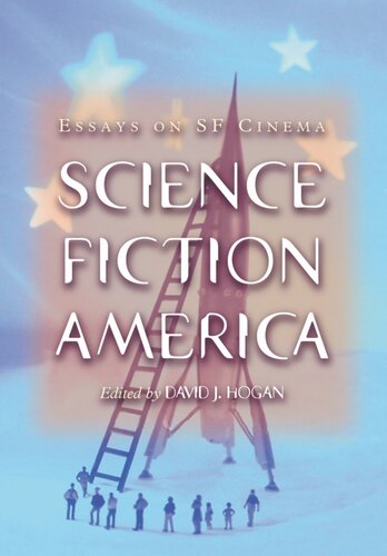 Science Fiction America: Essays on SF Cinema