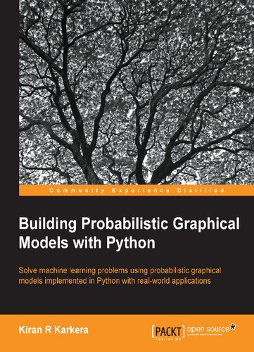 Building Probabilistic Graphical Models with Python