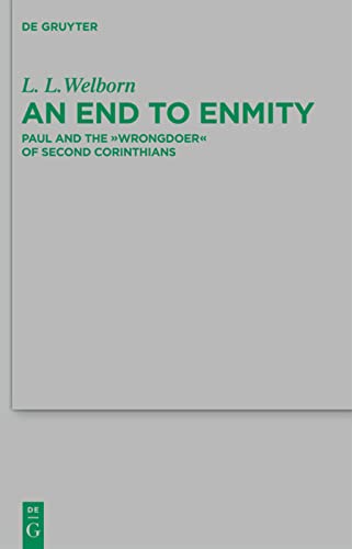 An End to Enmity: Paul and the 