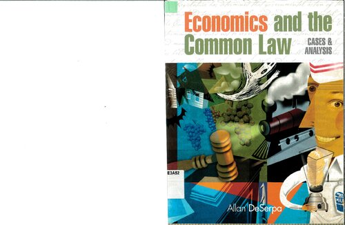 Economics and the common law : cases and analysis