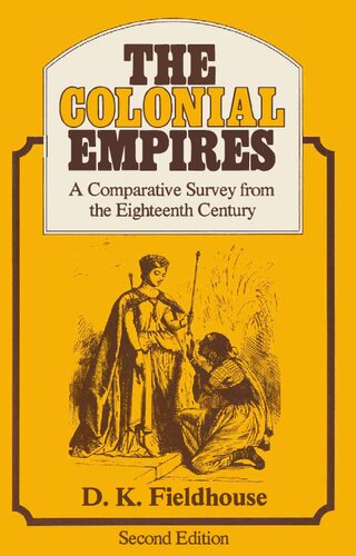 Colonial Empires - Comparative Survey from 18th Century