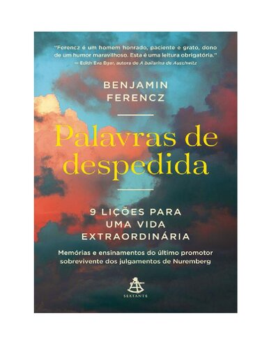 Palavras de Despedida: 9 Lições para uma Vida Extraordinária