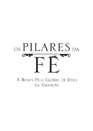 Guia de Estudo - Os Pilares da Fé