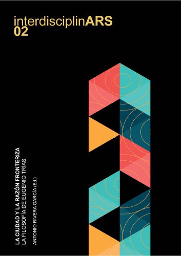 La ciudad y la razón fronteriza: la filosofía de Eugenio Trías