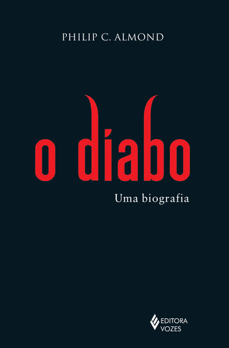 O Diabo: uma Biografia