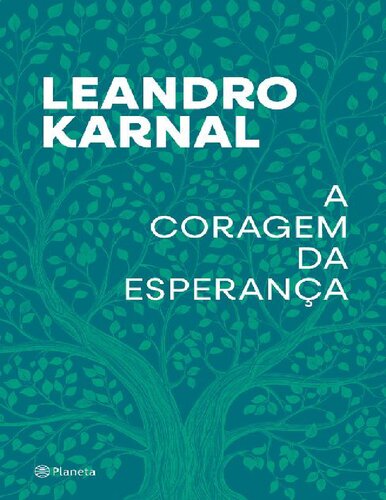 A Coragem da Esperança