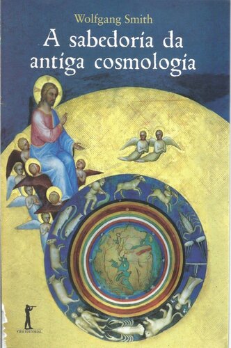 A Sabedoria da Antiga Cosmologia