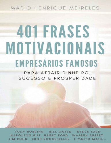 401 Frases Motivacionais de Empresários