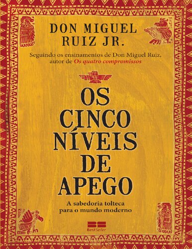 Os Cinco Níveis de Apego