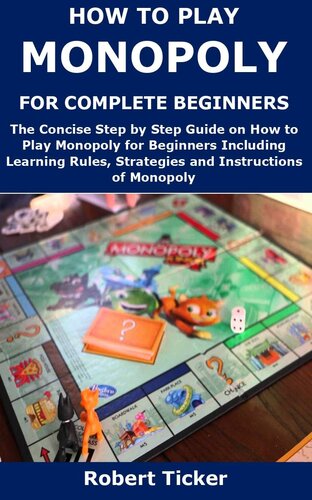 HOW TO PLAY MONOPOLY FOR COMPLETE BEGINNERS