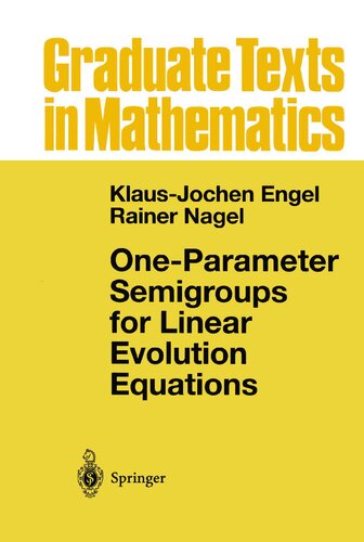 One-Parameter Semigroups for Linear Evolution Equations