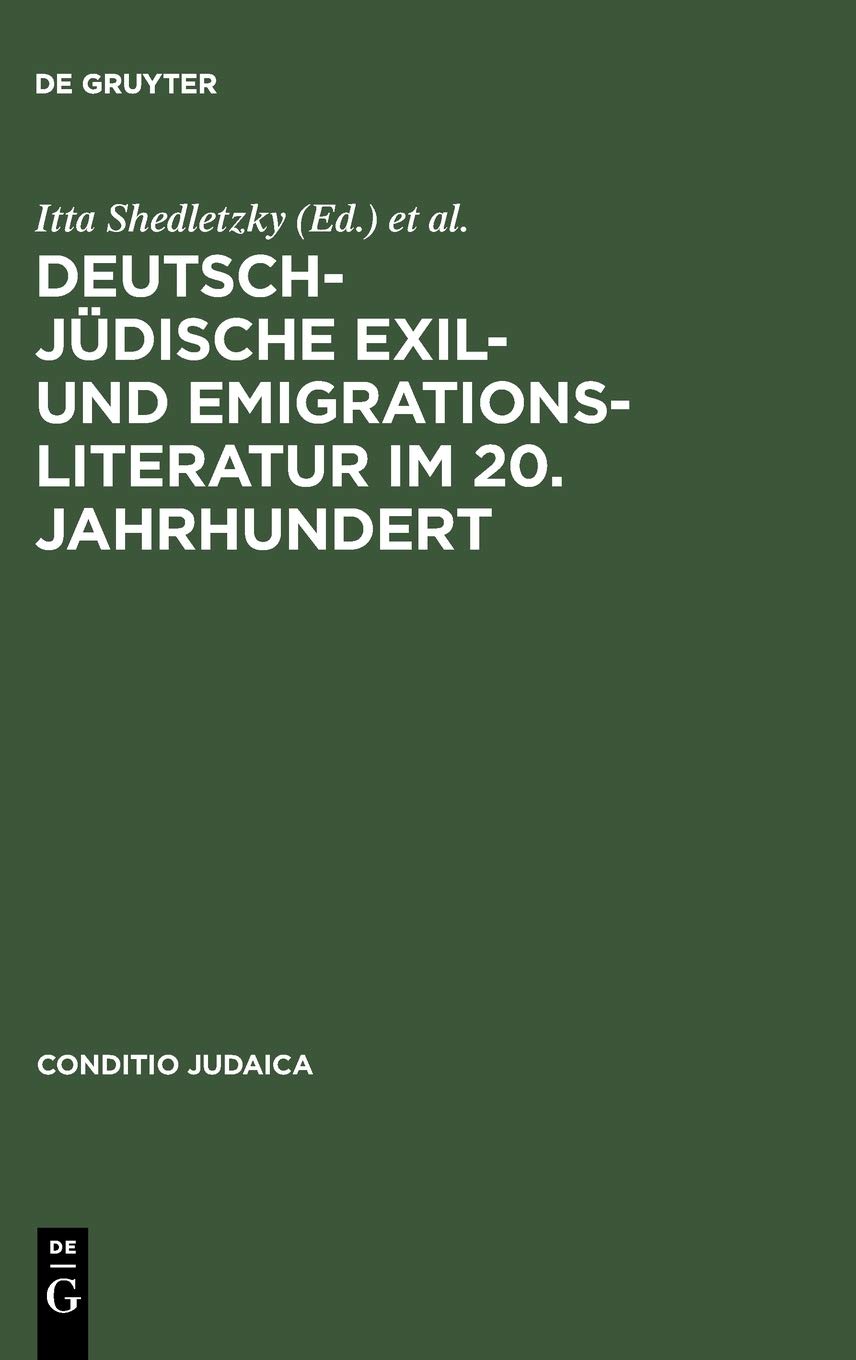 Deutsch-jüdische Exil- und Emigrationsliteratur im 20. Jahrhundert