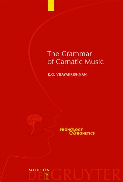 The Grammar of Carnatic Music