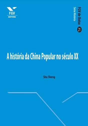 A História da China Popular No Século Xx