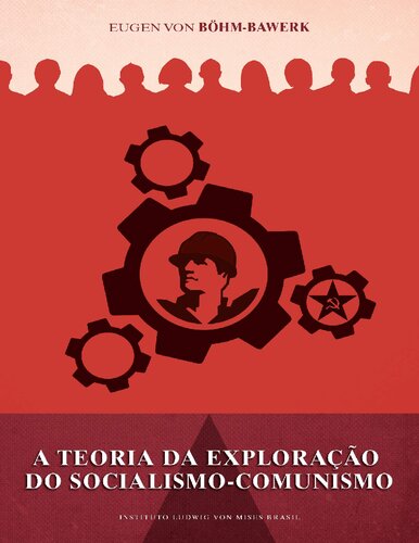 A Teoria da Exploração do Socialismo-Comunismo