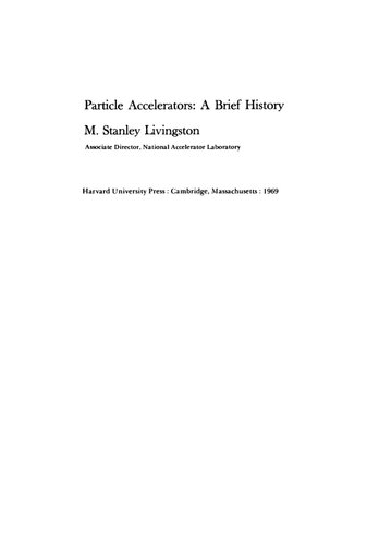 Particle Accelerators: A Brief History