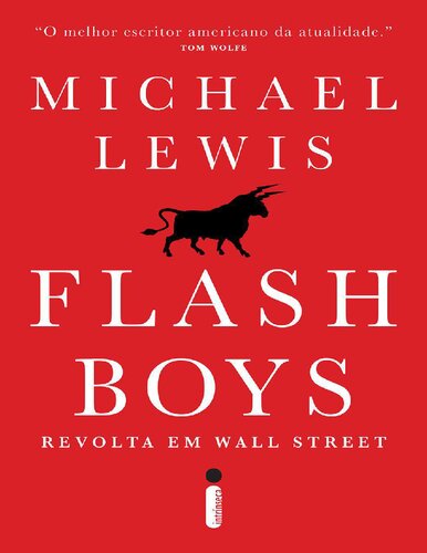 Flash Boys: Revolta Em Wall Street